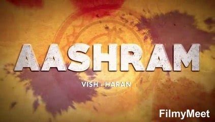 AASHRAM (season 1) 2020 by Mr. X